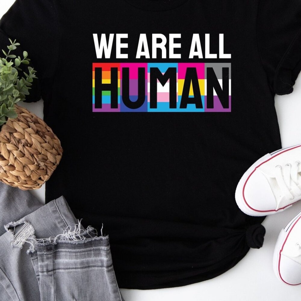 We are all human Shirt, Black Lives Matter, Equal Rights, Pride Shirt